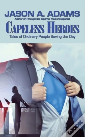 Capeless Heroes