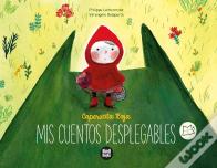 Caperucita Roja - Mis Cuentos Desplegables