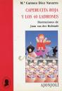 Caperucita Roja Y Los 40 Ladrones - Preview