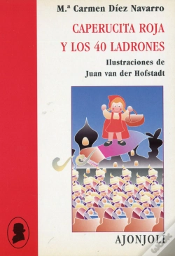 Capa do artigo Caperucita Roja Y Los 40 Ladrones