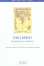 Capes/Agregation; Dada Berlin ; Une Revolution Culturelle ? - Preview