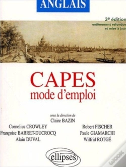 Capa do artigo Capes ; Anglais ; Mode D'Emploi (3e Édition Entièrement Refondue Et Mise À Jour)
