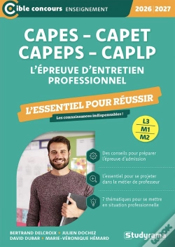 Capa do artigo Capes, Capeps, Capet, Caplp - L'Épreuve D'Entretien Professionnel : L'Essentiel À Connaître - Sessions 2026-2027 (L3/M2)