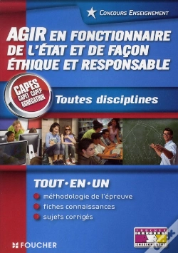 Capa do artigo Capes - Capet - Caplp - Agregation - Agir En Fonctionnaire De L'Etat De Facon Ethique Et Responsable