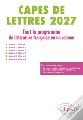 Capes De Lettres 2027 - Tout Le Programme De Littérature Française En Un Volume