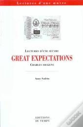 Capes Et Agregation D'Anglais, Lecture D'Une Oeuvre : The Great Expectations De Charles Dickens