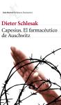Capesius, El Farmacéutico De Auschwitz - Preview