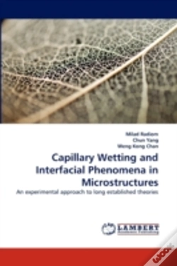 Capa do artigo Capillary Wetting And Interfacial Phenomena In Microstructures