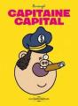 Capitaine Capital ; Comment Devenir Riche En 80 Pages - Preview