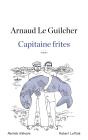 Capitaine Frites - Preview