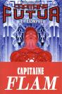 Capitaine Futur 4 : Le Triomphe - Preview