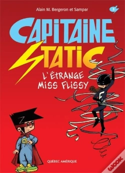 Capa do artigo Capitaine Static T 03, L'Etrange Miss Flissy
