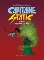 Capitaine Static Tome 10 : Super Capitaine Static - Preview