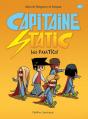 Capitaine Static Tome 7 : Les Fanatics ! - Preview