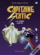 Capitaine Static Vol 09 La Maison Hantee
