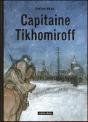Capitaine Tikhomirof - Preview