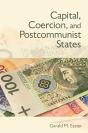 Capital, Coercion, And Postcommunist States - Preview