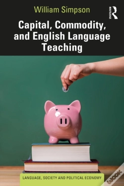 Capa do artigo Capital, Commodity, And English Language Teaching