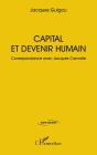 Capital Et Devenir Humain : Correspondance Avec Jacques Camatte - Preview