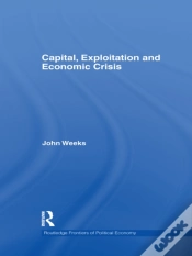 Capa do artigo Capital, Exploitation And Economic Crisis
