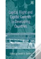 Capital Flight And Capital Controls In Developing Countries