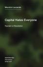 Capital Hates Everyone - Preview