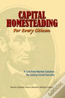 Capital Homesteading For Every Citizen