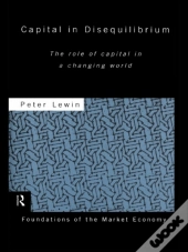 Capital In Disequilibrium