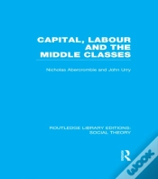 Capa do artigo Capital, Labour And The Middle Classes