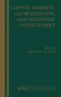 Capital Markets, Globalization, And Economic Development - Preview