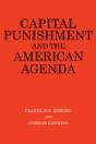 Capital Punishment And The American Agenda - Preview