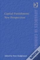Capital Punishment: New Perspectives