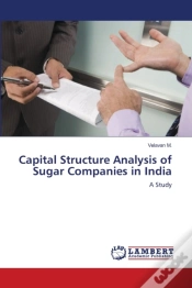 Capa do artigo Capital Structure Analysis Of Sugar Companies In India