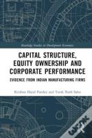Capital Structure, Equity Ownership And Corporate Performance