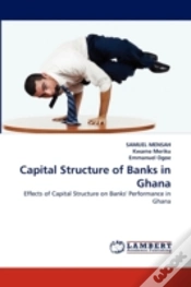 Capa do artigo Capital Structure Of Banks In Ghana