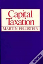 Capital Taxation