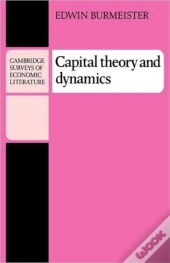 Capital Theory And Dynamics