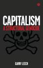 Capitalism: A Structural Genocide - Preview