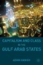 Capitalism And Class In The Gulf Arab States - Preview