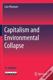 Capa do artigo Capitalism And Environmental Collapse