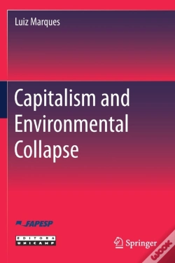Capa do artigo Capitalism And Environmental Collapse