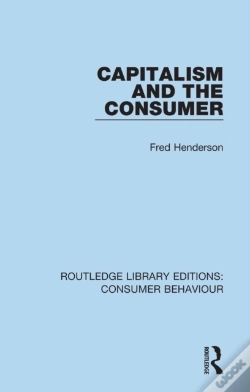 Capa do artigo Capitalism And The Consumer (Rle Consumer Behaviour)