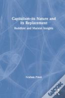 Capitalism--Its Nature And Its Replacement