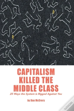 Capa do artigo Capitalism Killed The Middle Class