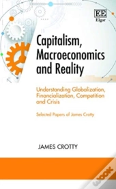 Capitalism, Macroeconomics And Reality