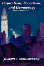 Capitalism, Socialism, And Democracy (Second Edition Text) - Preview