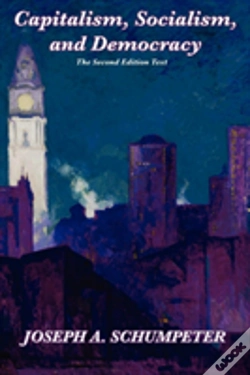 Capa do artigo Capitalism, Socialism, And Democracy (Second Edition Text)