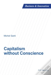 Capitalism Without Conscience