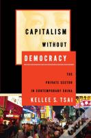 Capitalism Without Democracy