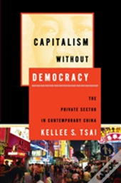 Capitalism Without Democracy